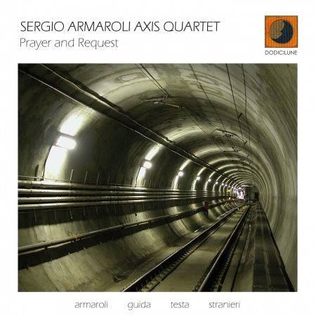 Cover for Sergio Axis Quartet Armaroli · Prayer &amp; Request (CD) (2011)