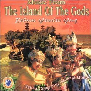 Misic from the Island of the Gods-balinese Gamelan - Misic from the Island of the Gods - Musikk - SOUND OF THE WORLD - 8712177026784 - 8. november 2019