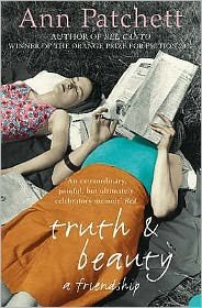 Cover for Ann Patchett · Truth and Beauty: A Friendship (Paperback Book) (2005)
