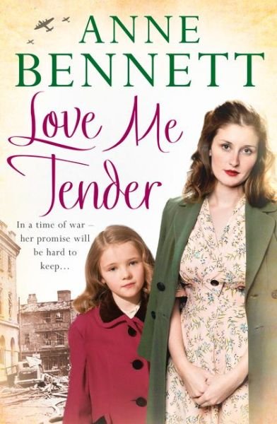 Anne Bennett · Love Me Tender (Paperback Bog) (2015)