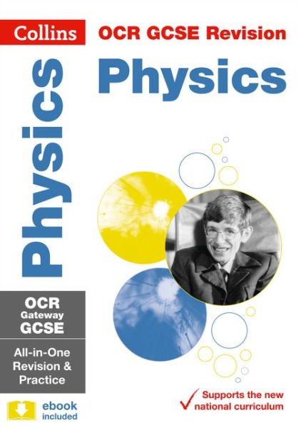 Cover for Collins GCSE · OCR Gateway GCSE 9-1 Physics All-in-One Complete Revision and Practice: Ideal for the 2025 and 2026 Exams - Collins GCSE Grade 9-1 Revision (Paperback Book) [Edition edition] (2016)