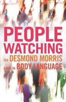 Cover for Desmond Morris · Peoplewatching: The Desmond Morris Guide to Body Language (Pocketbok) (2002)