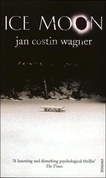 Cover for Jan Costin Wagner · Ice Moon (Paperback Book) (2006)