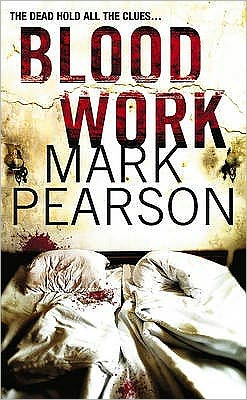 Cover for Mark Pearson · Blood Work (Paperback Book) [1st edition] (2009)