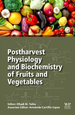 Cover for Postharvest Physiology and Biochemistry of Fruits and Vegetables (Paperback Book) (2018)
