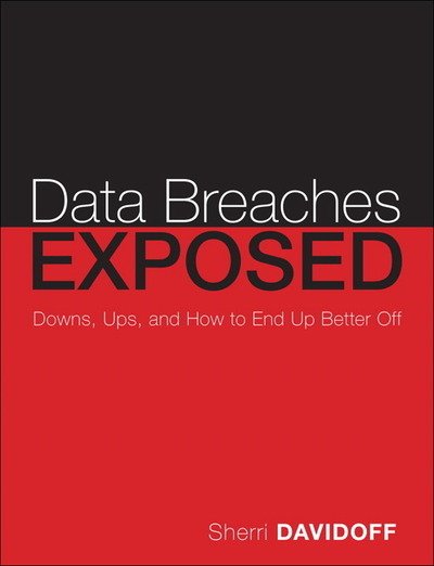Cover for Sherri Davidoff · Data Breaches: Crisis and Opportunity (Taschenbuch) (2019)