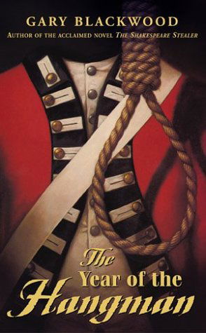 Cover for Gary Blackwood · Year of the Hangman (Paperback Book) [Reprint edition] (2004)