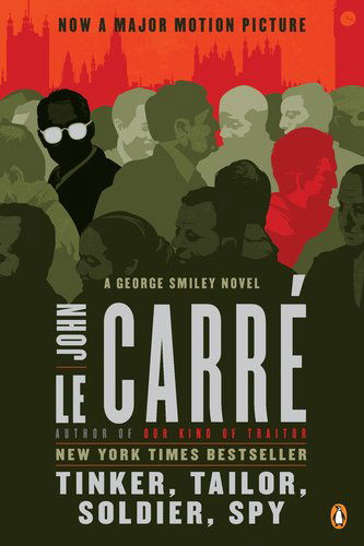 Cover for John Le Carre · Tinker, Tailor, Soldier, Spy: a George Smiley Novel (Paperback Bog) [Reprint edition] (2011)