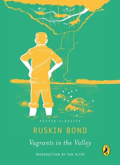 Cover for Ruskin Bond · Puffin Classics: Vagrants in the Valley (Paperback Book) (2016)
