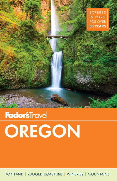 Cover for Fodor's · Fodor's Oregon (Bok) (2017)