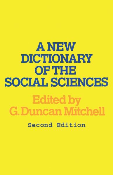 Cover for G. Duncan Mitchell · A New Dictionary of the Social Sciences (Paperback Book) (2006)