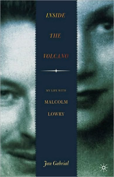 Cover for Na Na · Inside the Volcano: My Life with Malcolm Lowry (Taschenbuch) (2010)