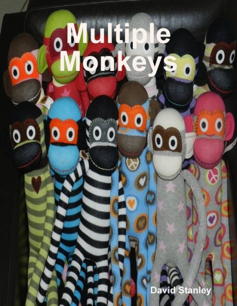 Cover for David Stanley · Multiple Monkeys (Paperback Book) (2019)