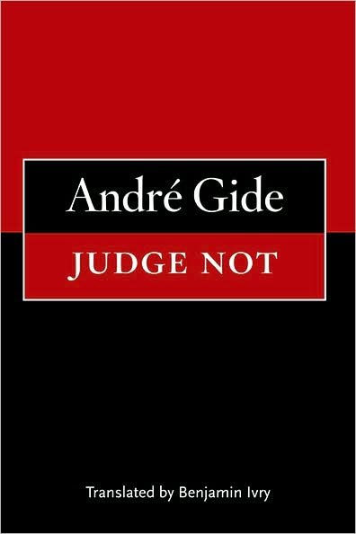 Cover for Andre Gide · Judge Not (Paperback Book) (2010)