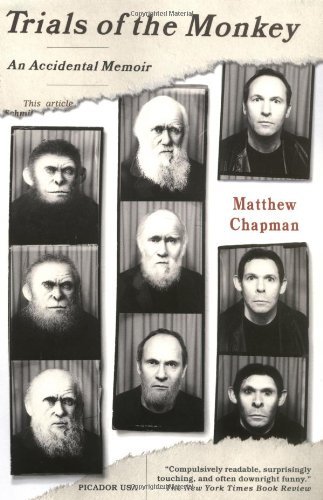 Cover for Matthew Chapman · Trials of the Monkey: an Accidental Memoir (Paperback Bog) (2002)