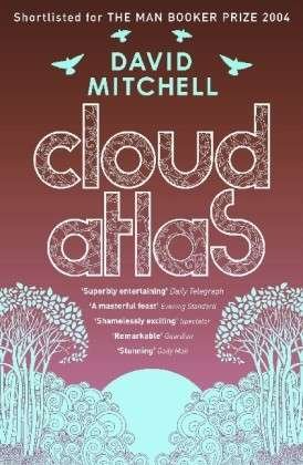 Cover for David Mitchell · Cloud Atlas: The epic bestseller, shortlisted for the Booker Prize (Pocketbok) (2005)