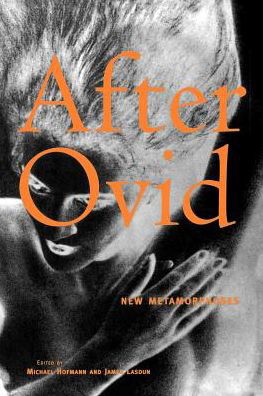 Cover for Michael Hofmann · After Ovid: New Metamorphoses (Taschenbuch) (1996)