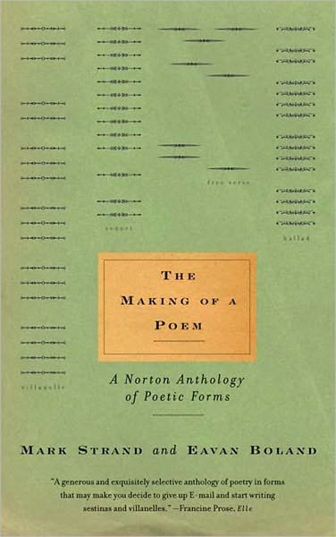 Cover for Eavan Boland · The Making of a Poem: A Norton Anthology of Poetic Forms (Taschenbuch) [New edition] (2001)
