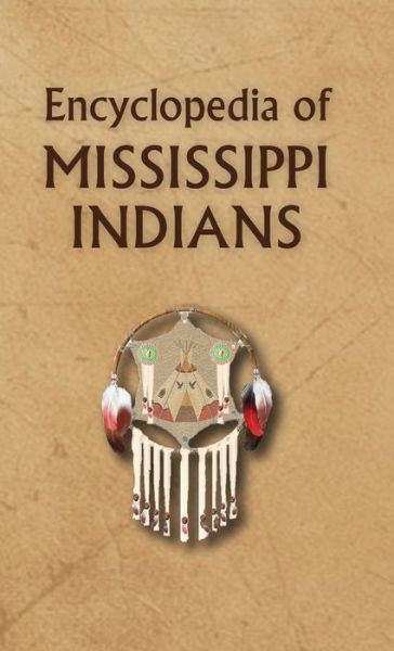 Cover for Donald Ricky · Encyclopedia of Mississippi Indians (Inbunden Bok) (2000)