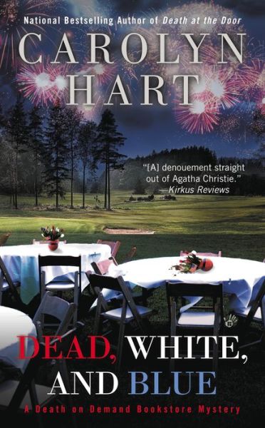 Cover for Carolyn Hart · Dead, White, and Blue - A Death on Demand Mysteries (Paperback Book) [Reissue edition] (2014)