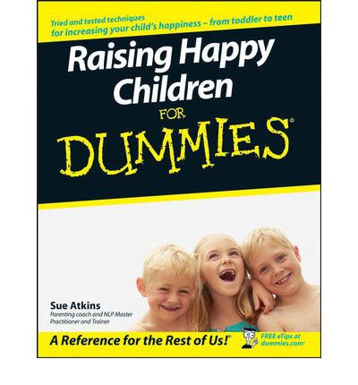 Cover for Sue Atkins · Raising Happy Children For Dummies (Taschenbuch) (2007)