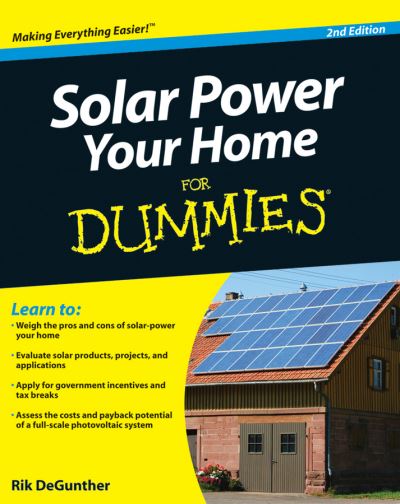 Cover for Rik DeGunther · Solar Power Your Home For Dummies (Paperback Book) (2010)