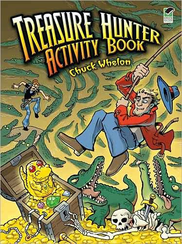 Cover for Chuck Whelon · Treasure Hunter Activity Book - Dover Children's Activity Books (Paperback Book) [Green edition] (2011)