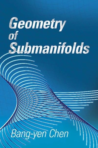 Cover for Bang-Yen Chen · Geometry of Submanifolds (Pocketbok) (2019)