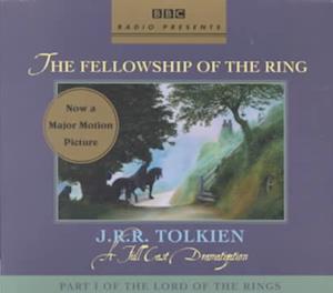 Cover for J.R.R. Tolkien · The Fellowship of the Ring (BBC Full-Cast Dramatization) (Book) (2001)