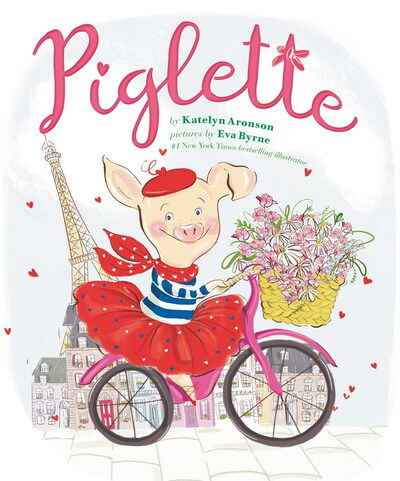 Cover for Katelyn Aronson · Piglette (Hardcover Book) (2020)