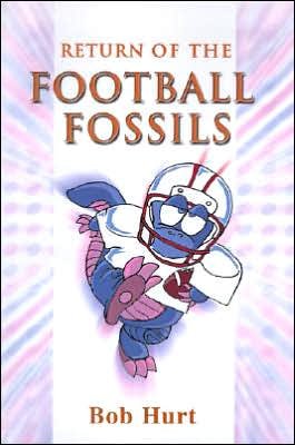 Cover for Bob Hurt · Return of the Football Fossils (Paperback Book) (2000)
