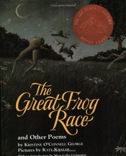 Cover for George Kristine O'Connell George · The Great Frog Race: And Other Poems (Paperback Book) (2005)