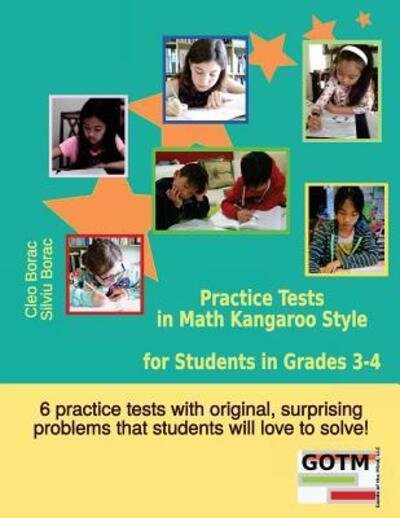 Cover for Cleo Borac · Practice Tests in Math Kangaroo Style for Students in Grades 3-4 (Paperback Book) (2015)