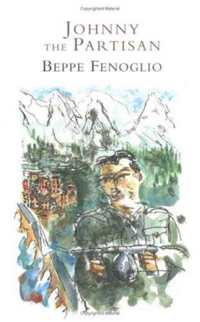 Cover for Beppe Fenoglio · Johnny the partisan (Paperback Book) (2001)