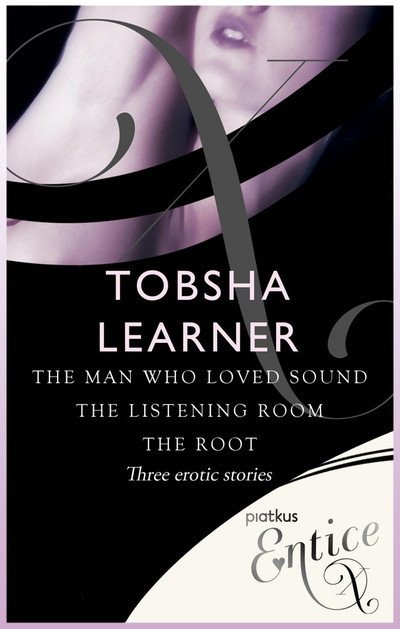 Cover for Tobsha Learner · The Man Who Loved Sound the Listening (Paperback Book) (2024)