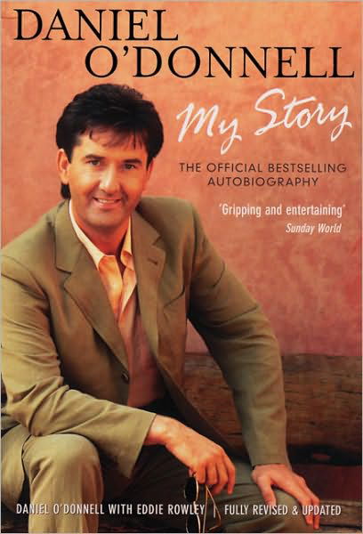 Cover for Daniel O'Donnell · Daniel O'Donnell - My Story (Taschenbuch) (2005)