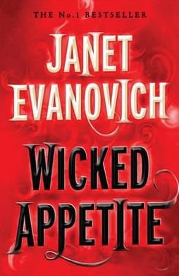 Cover for Janet Evanovich · Wicked Appetite (Wicked Series, Book 1) - Wicked Series (Pocketbok) (2011)