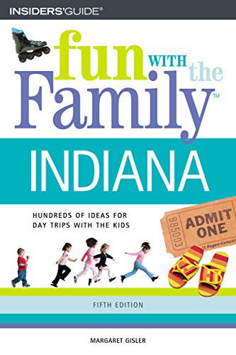 Cover for Margaret Gisler · Fun with the Family Indiana - Fun with the Family Series (Paperback Book) [Fifth edition] (2004)