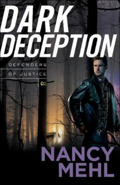 Cover for Nancy Mehl · Dark Deception (Taschenbuch) (2017)
