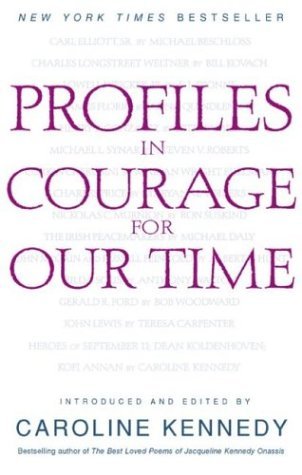 Cover for Caroline Kennedy · Profiles in Courage for Our Time (Paperback Book) [1st edition] (2003)