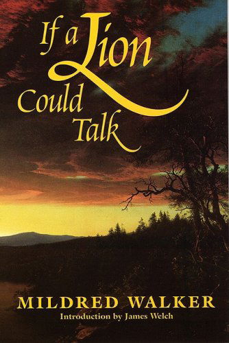 Cover for Mildred Walker · If a Lion Could Talk (Paperback Book) [Bison Books Ed edition] (1995)