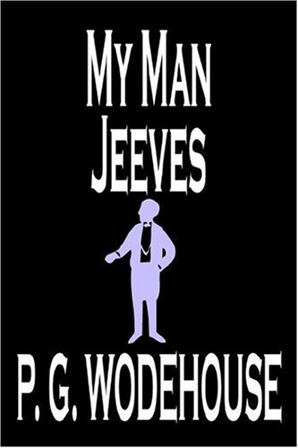 Cover for P. G. Wodehouse · My Man Jeeves (Paperback Bog) (2004)