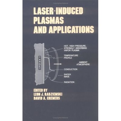 Cover for Radziemski · Lasers-Induced Plasmas and Applications - Optical Science and Engineering (Hardcover Book) (1989)