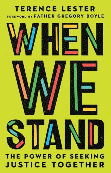 Cover for Terence Lester · When We Stand – The Power of Seeking Justice Together (Paperback Book) (2021)