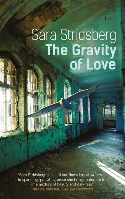 Cover for Sara Stridsberg · The Gravity of Love (Paperback Bog) (2019)