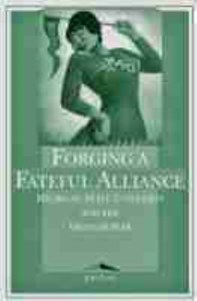 Cover for John Ernst · Forging a Fateful Alliance: Michigan State University and the Vietnam War (Paperback Book) (1998)