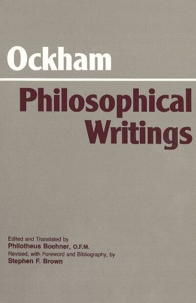 Cover for William of Ockham · Ockham: Philosophical Writings: A Selection - Hackett Classics (Taschenbuch) (1990)