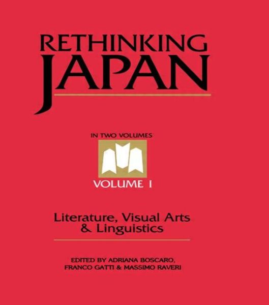 Cover for Adriana Boscaro · Rethinking Japan Vol 1.: Literature, Visual Arts &amp; Linguistics (Hardcover Book) (1995)