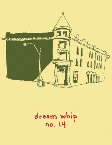 Cover for Bill Brown · Dream Whip No. 14 (Taschenbuch) [Fourteenth Edition, None edition] (2006)