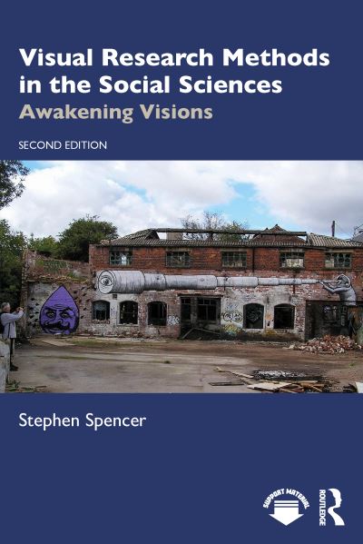 Cover for Stephen Spencer · Visual Research Methods in the Social Sciences: Awakening Visions (Paperback Bog) (2022)